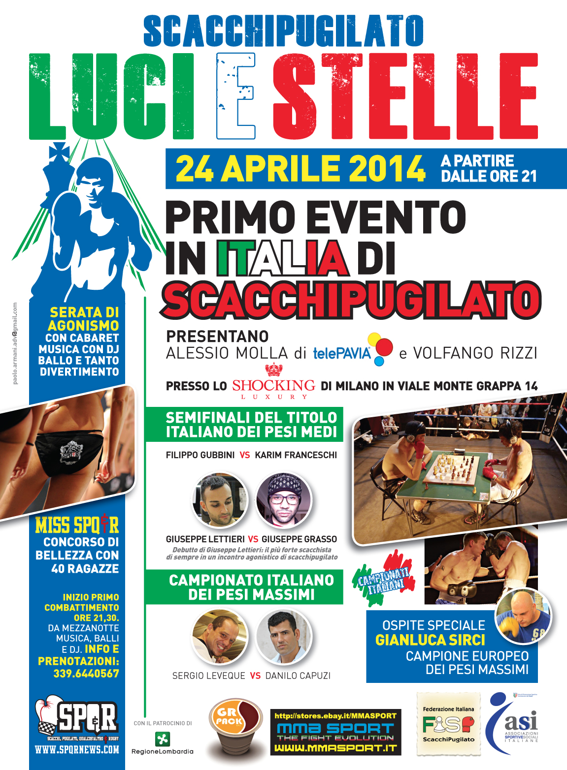 Luci e Stelle! la locandina ufficiale del primo evento di scacchipugilato in Italia. Una rinuncia nei pesi medi: entra il supplente.